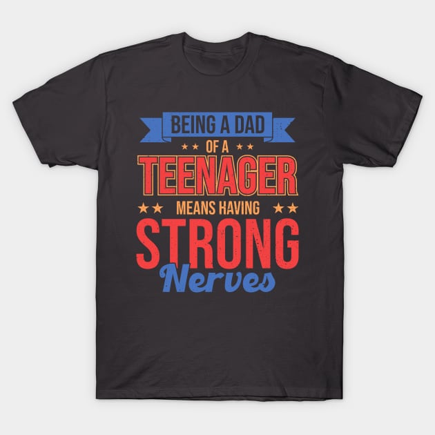 Official Teenager Father Teenager Dad T-Shirt by Toeffishirts